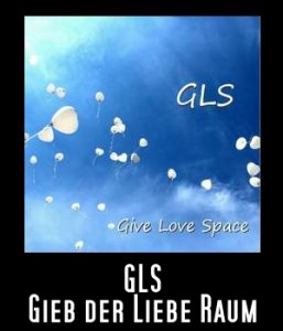GLS - Gieb der Liebe Raum